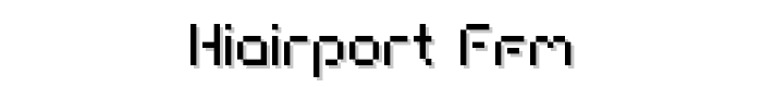 HIAIRPORT FFM font